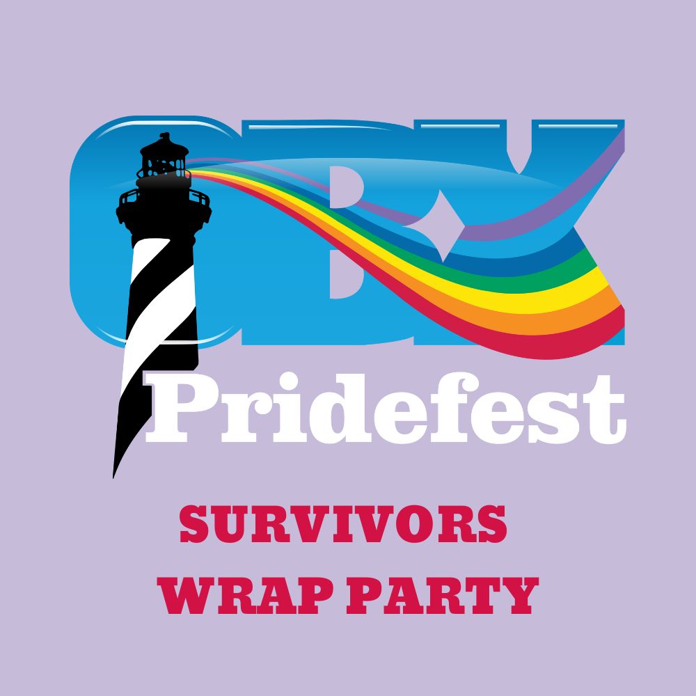 OBX Pridefest Survivors Wrap Party