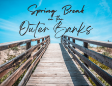 Spring Break on the Outer Banks
