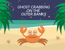 Orange cartoon crab on beach at night, "Ghost Crabbing on the Outer Banks"