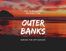 Top 10 Reasons to Visit the Outer Banks during the Off Season Teaser
