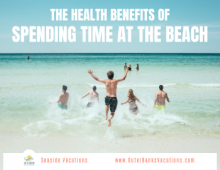 Beach Benefits: Mind, Body, and Soul