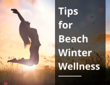 Tips for Beach Winter Wellness Teaser