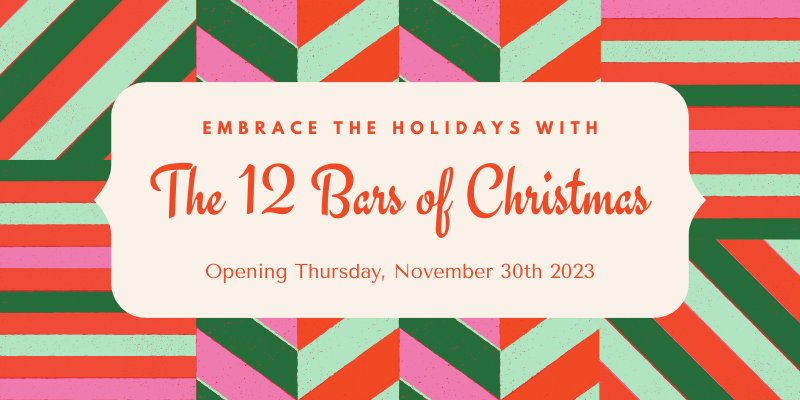 Red, Green and White Stripes with the text "Embrace the Holidays with The 12 Bars of Christmas"