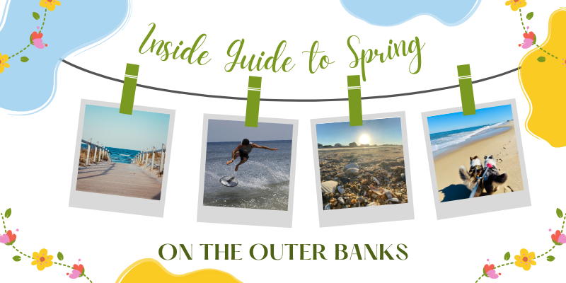 Inside Guide to Spring on the Outer Banks