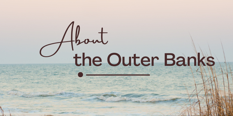 About the Outer Banks