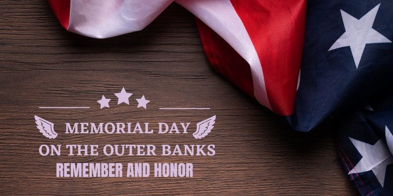 Memorial Day on the Outer Banks
