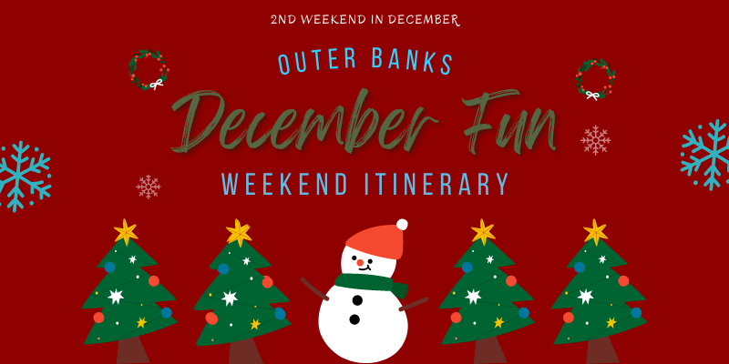 2nd Weekend in December Itinerary Banner - Image of snowman and 4 decorated trees.