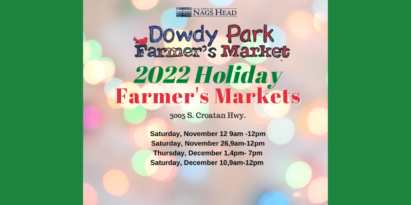 Dowdy Park Holiday Farmer's Market 2022