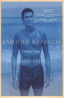 Barefoot to Avalon, David Payne