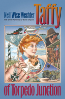Taffy of Torpedo Junction, Nell Wise Wechter, Mary W. Sparks