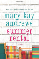Summer Rental, Mary Kay Andrews